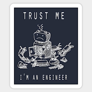 I'm an engineer 1 Sticker